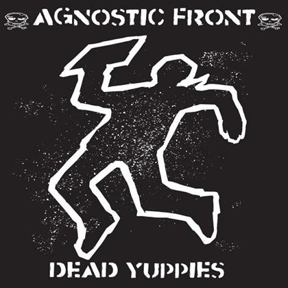 Agnostic Front - Dead Yuppies (2018 Reissue, LP)