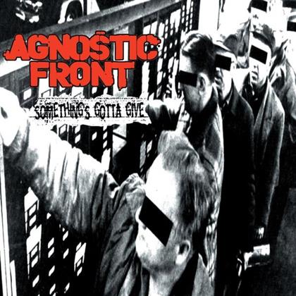 Agnostic Front - Something's Gotta Give (2018, LP)