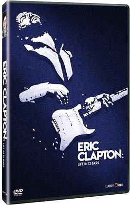 Eric Clapton - Life in 12 Bars (2017)