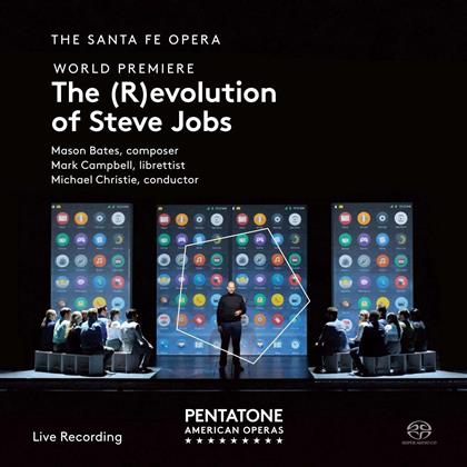 Santa Fe Opera & Mason Bates - The (R)evolution Of Steve Jobs (2 SACDs)