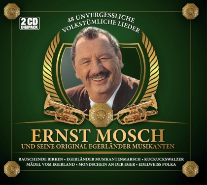 Ernst Mosch & seine Original Egerländer Musikanten - 48 Unvergessliche Volkstümliche Lieder (2 CDs)