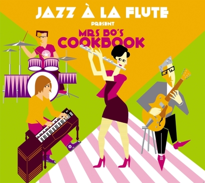 Jazz A La Flute - Mrs. Bo's Cookbook