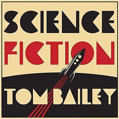 Tom Bailey (Thompson Twins) - Science Fiction (LP)
