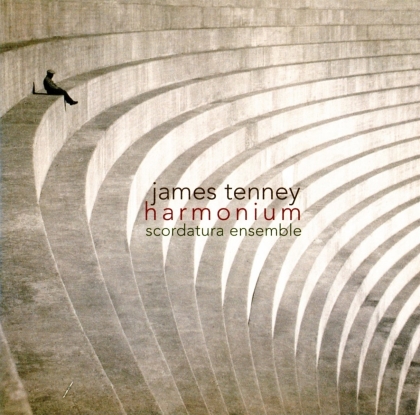 James Tenney & Scordatura - Harmonium
