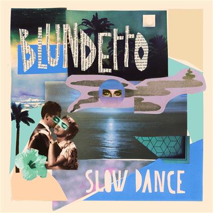 Blundetto - Slow Dance (LP)