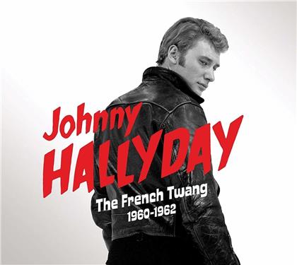 Johnny Hallyday - French Twang 1960-1962 (Limited Digipack, 3 CDs)