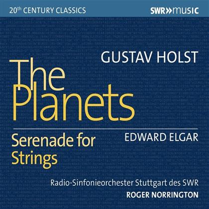 Gustav Holst (1874-1934), Sir Edward Elgar (1857-1934), Roger Norrington & Radio Sinfonieorchester Stuttgart des SWR - Planets / Serenade For Strings