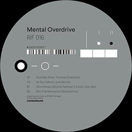 Mental Overdrive - Epilogue - Remixes Part 2 (12" Maxi)