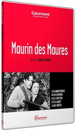 Maurin des Maures (1932) (Collection Gaumont Découverte, n/b)