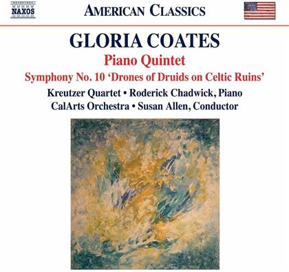 The Kreutzer Quartet, Gloria Coates (*1938), Susan Allen, Roderick Chadwick & CalArts Orchestra - Piano Quintet / Symphony No. 10