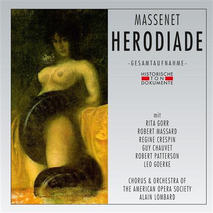 Rita Gorr, Robert Massard, Jules Massenet (1842-1912), Alain Lombard & Orchestra of the American Opera Society - Herodiade - Aufführungsmitschnitt Von 1962 (2 CDs)