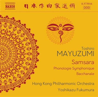 Toshiro Mayuzumi (1929-1997), Yoshikazu Fukumura & Hong Kong Philharmonic Orchestra - Samsara - Phonologie Symphonique
