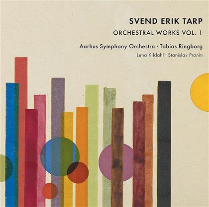 Svend Erik Tarp (1908-1994), Tobias Ringborg & Aarhus Symphony Orchestra - Orchesterwerke Vol. 1 (SACD)
