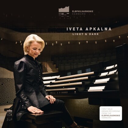 Iveta Apkalna - Light & Dark - Elbphilharmonie Orgel (2 LPs)