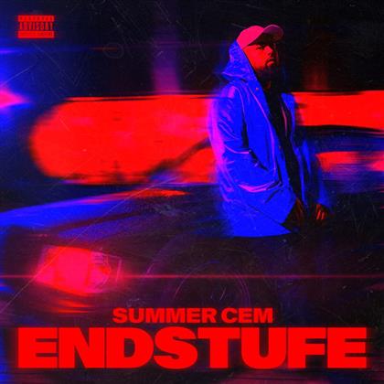 Summer Cem (German Dream) - Endstufe