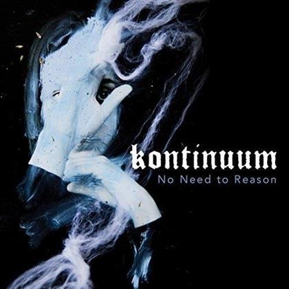 Kontinuum - No Need To Reason (LP)