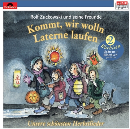 Rolf Zuckowski - Kommt Wir Wolln Laterne Laufen