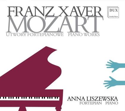 Franz Xaver Mozart & Anna Liszewska - Piano Works