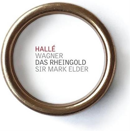 Hallé, Richard Wagner (1813-1883) & Sir Mark Elder - Das Rheingold