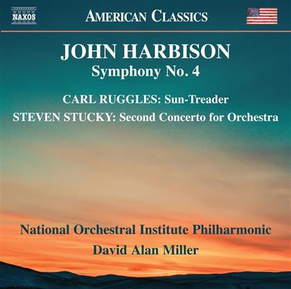 John Harbison (*1938), Carl Ruggles, Steven Stucky, David Alan Miller & National Orchestral Institute Philharmonic - Symphony 4