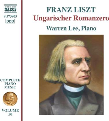 Franz Liszt (1811-1886) & Warren Lee - Ungarischer Romanzero - Complete Piano Music 50