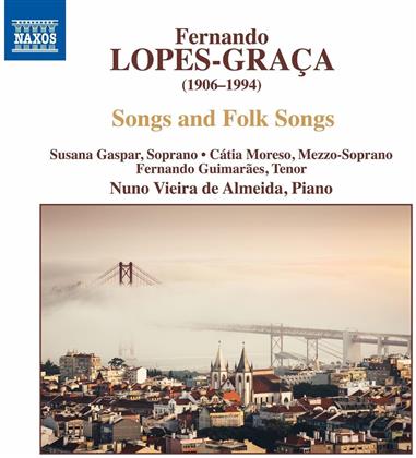 Fernando Lopes-Graca (1906-1994), Susana Gaspar, Catia Moreso, Fernando Guimarães & Nuno Vieira de Almeida - Songs & Folk Songs