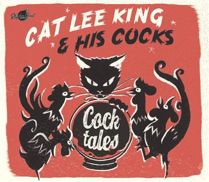 Cat Lee King & His Cocks - Cock Tales (Limited Edition, LP)