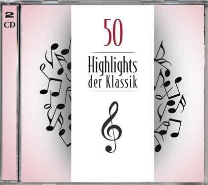 50 Highlights Der Klassik (2 CDs)
