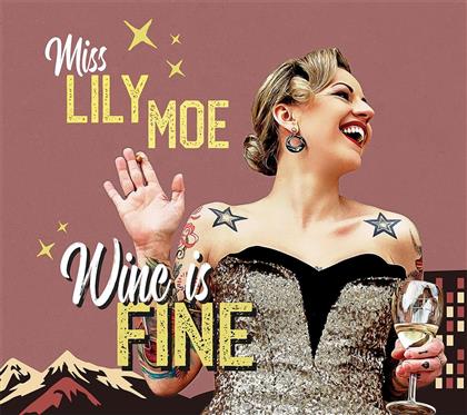 Lily Moe - Wine Is Fine (Limited Edition, LP)