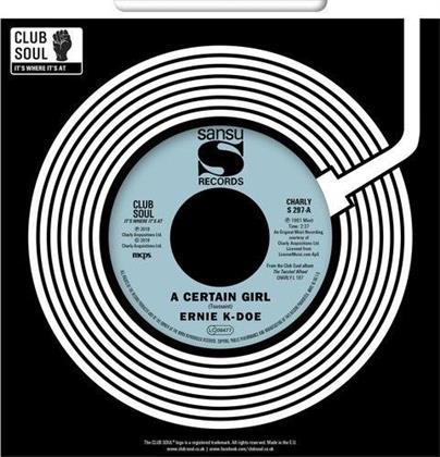 Ernie K-Doe - Certain Girl / Here Come The Girls (7" Single)