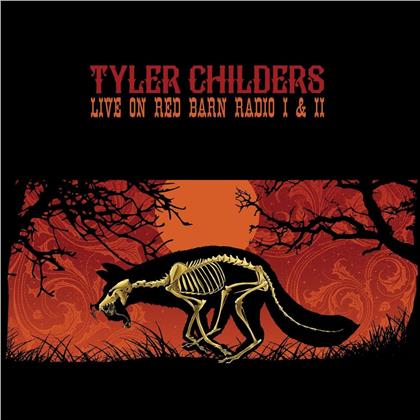 Tyler Childers - Live On Red Barn Radio I & II (LP)