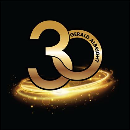 Gerald Albright - 30 (Bonus Tracks)