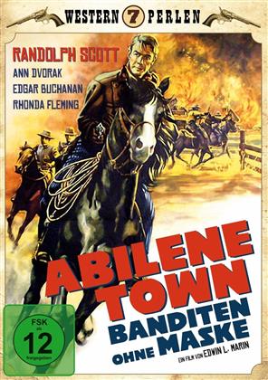 Abilene Town - Banditen ohne Maske (1945) (Western Perlen, Remastered)