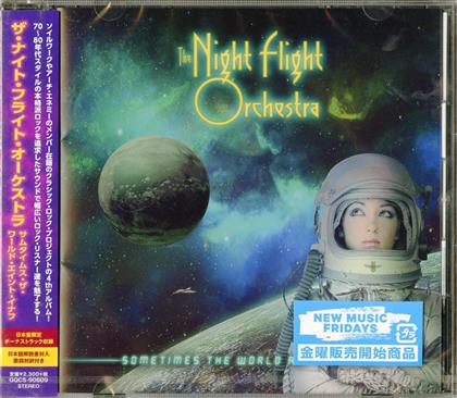 The Night Flight Orchestra - Sometimes The World Ain't Enough (+ Bonustrack, Japan Edition)