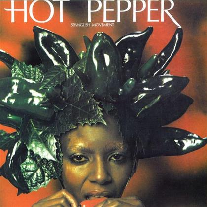 Hot Pepper - Spanglish Movement (LP)