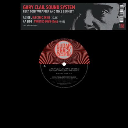 Gary Clail Sound System - Electric Skies / Twisted Love (Limited Edition, 10" Maxi)