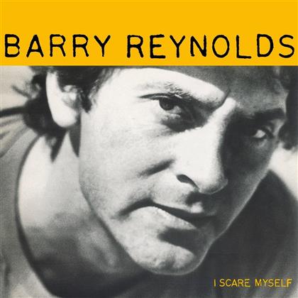 Barry Reynolds - I Scare Myself (Music On Vinyl, Yellow Vinyl, LP)