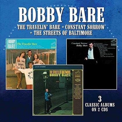 Bobby Bare - The Travelin' Bare / Constant Sorrow / The Streets Of Baltimore (2 CDs)