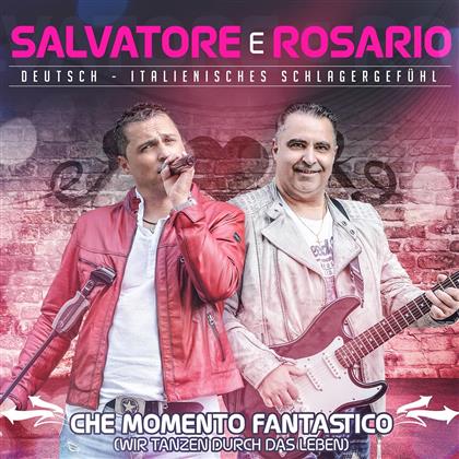 Salvatore e Rosario - Che momento fantastico