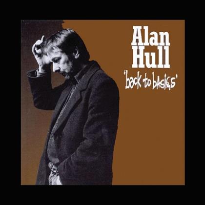 Alan Hull - Back To Basics (2018 Reissue)
