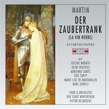Helene Morath, Heinz Rehfuss, Eric Tappy, Frank Martin (1890-1974), Victor Desarzens, … - Der Zaubertrank (La Vin Herbe) (2 CDs)