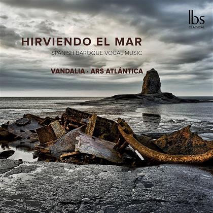 Vandalia & Ars Atlántica - Hirviendo El Mar