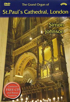 Simon Johnson - The Grand Organ Of St.Pauls Cathedral, London (DVD + CD)