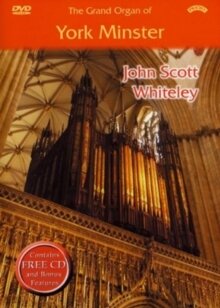 John Scott Whiteley - The Grand Organ Of York Minster (DVD + CD)