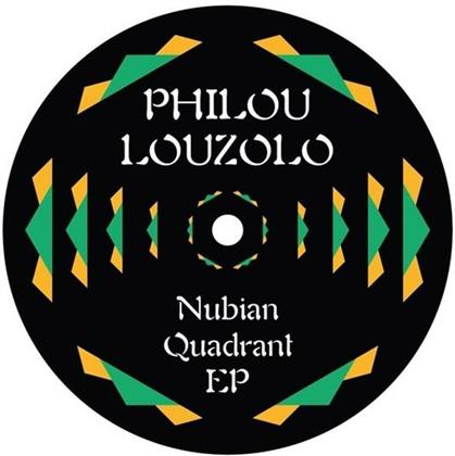 Philou Louzolo - Nubian Quadrant EP (12" Maxi)