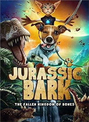 Jurassic Bark - The Fallen Kingdom of Bones (2018)