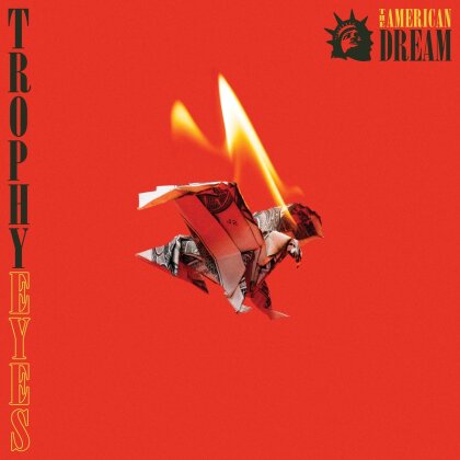 Trophy Eyes - The American Dream - Version 1 (LP)