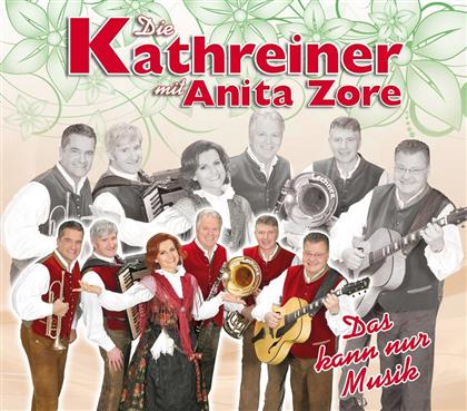 Die Kathreiner - Das kann nur Musik