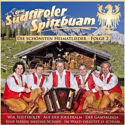 Original Südtiroler Spitzbuam - Die schönsten Heimatlieder