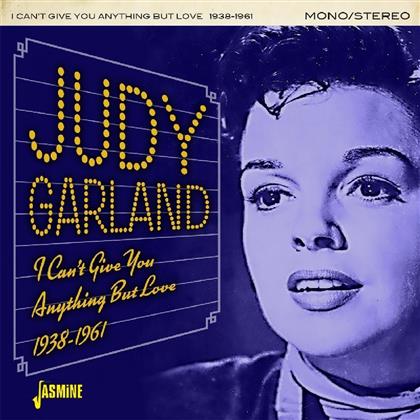 Judy Garland - I Can't Give You Anything But Love (2018 Reissue)